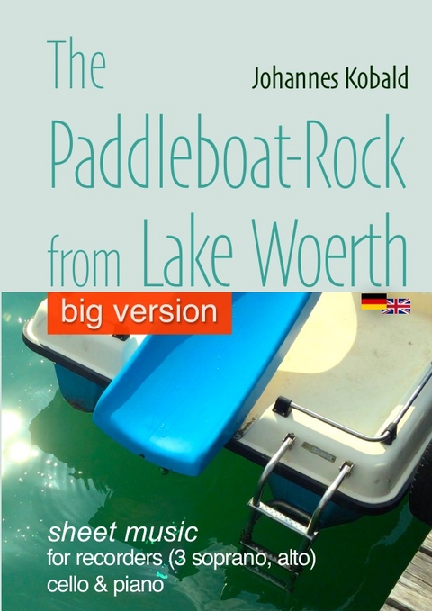 The Paddleboat-Rock from Lake Woerth for recorders - Johannes Kobald