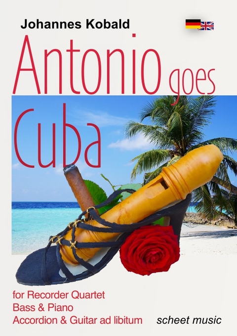Antonio goes Cuba for recorders - Johannes Kobald