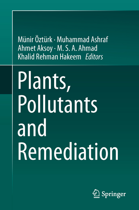 Plants, Pollutants and Remediation - 