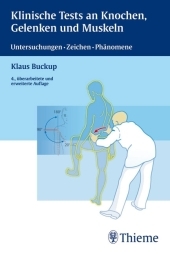 Klinische Tests an Knochen, Gelenken und Muskeln - Klaus Buckup