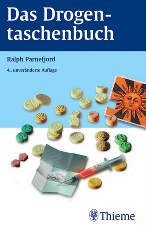 Das Drogentaschenbuch - Ralph Parnefjord