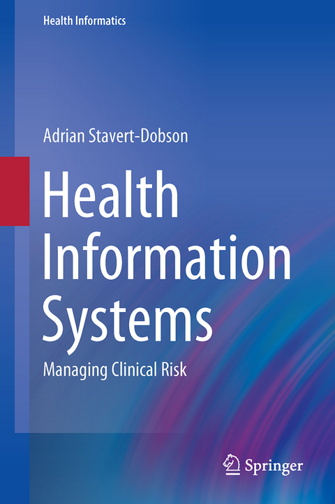 Health Information Systems - Adrian Stavert-Dobson