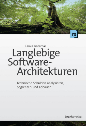 Langlebige Software-Architekturen - Carola Lilienthal