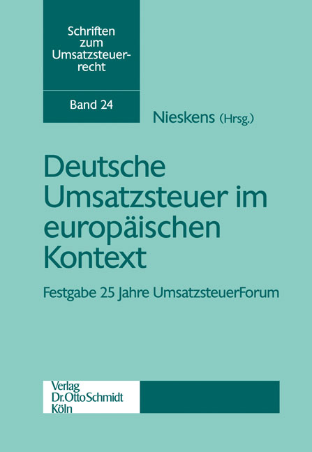 Deutsche Umsatzsteuer im europäischen Kontext - 