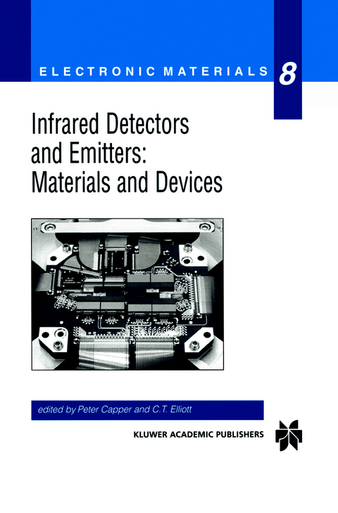 Infrared Detectors and Emitters: Materials and Devices - 