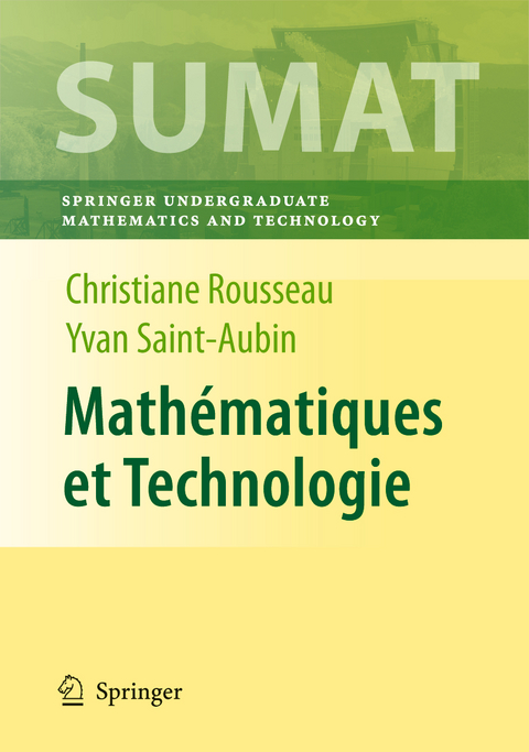 Mathématiques et Technologie - Christiane Rousseau, Yvan Saint-Aubin