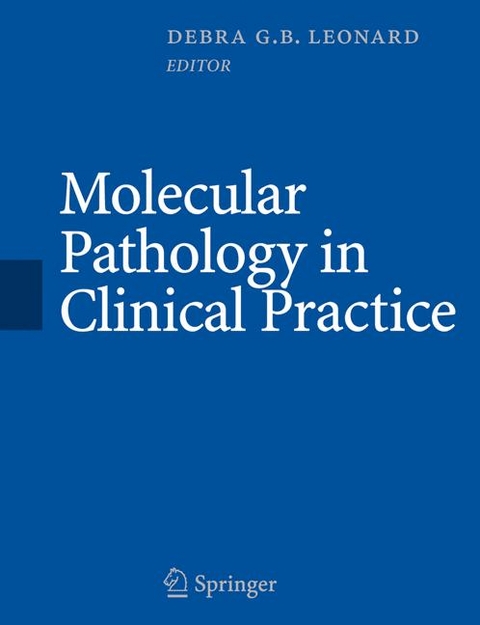 Molecular Pathology in Clinical Practice - 