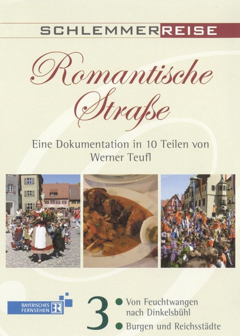 Schlemmerreise Romantische Strasse. Paket - Werner Teufl