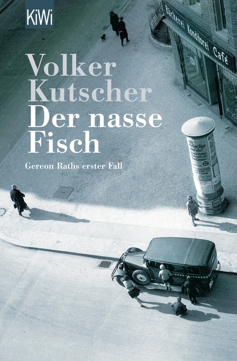 Der nasse Fisch - Volker Kutscher