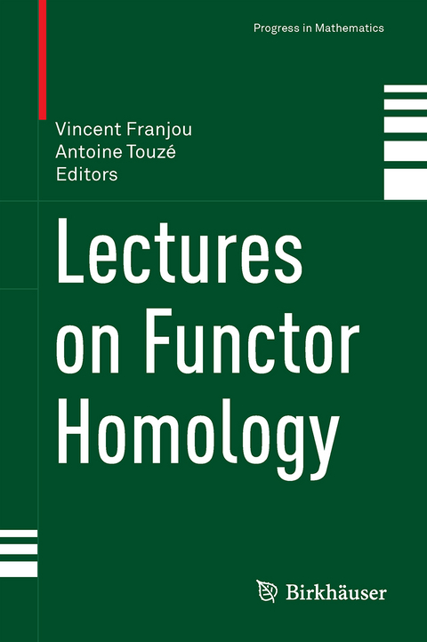 Lectures on Functor Homology - 