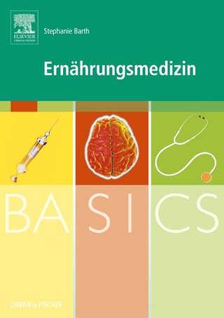 BASICS Ernährungsmedizin - Barth Stephanie