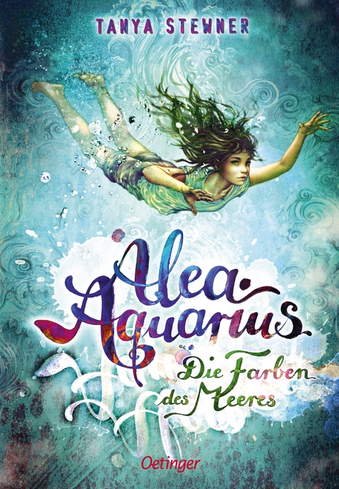 Alea Aquarius. Die Farben des Meeres - Tanya Stewner