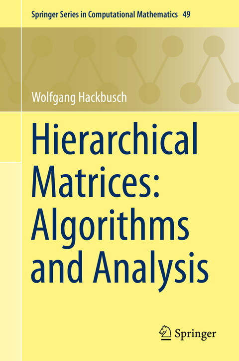 Hierarchical Matrices: Algorithms and Analysis - Wolfgang Hackbusch