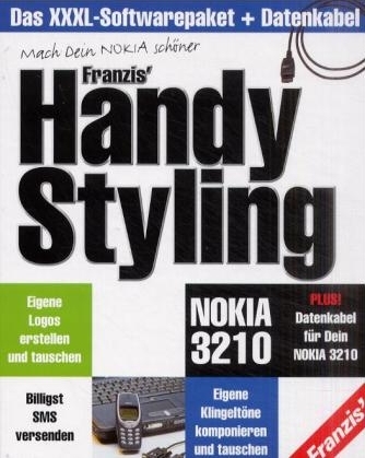 Franzis' Handy Styling, Nokia 3210, 1 CD-ROM m. Datenkabel