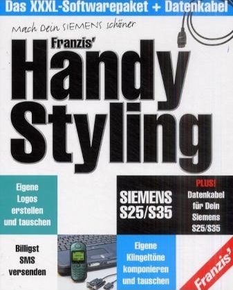 Franzis' Handy Styling, Siemens S25/S35, 1 CD-ROM m. Datenkabel