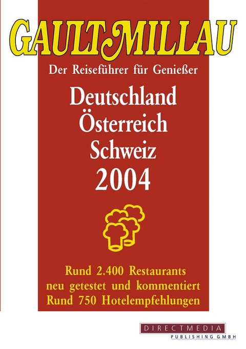 Gault Millau 2004: Deutschland, Österreich, Schweiz