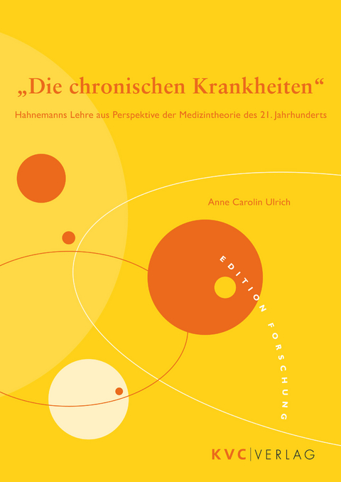 "Die chronischen Krankheiten" - Anne C Ulrich
