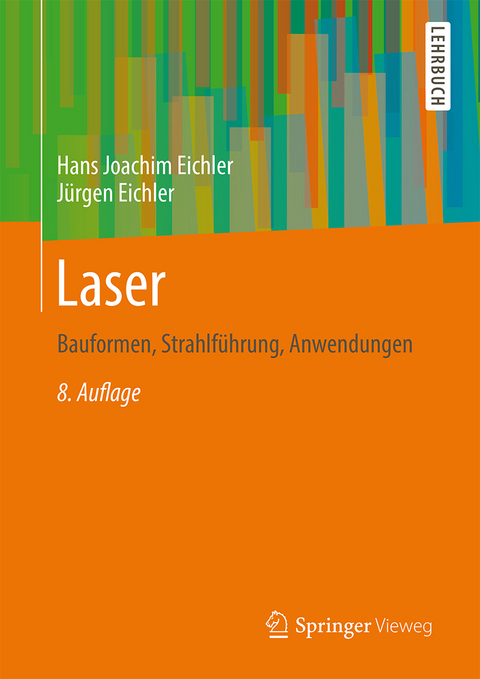 Laser - Hans Joachim Eichler, Jürgen Eichler