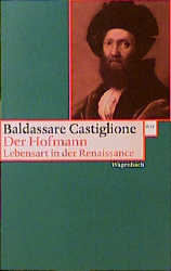 Der Hofmann - Baldassare Castiglione