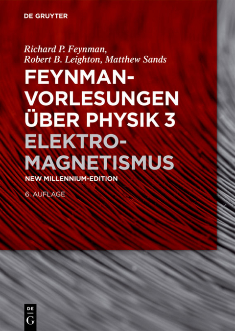 Feynman-Vorlesungen über Physik / Elektromagnetismus - Richard P. Feynman, Robert B. Leighton, Matthew Sands