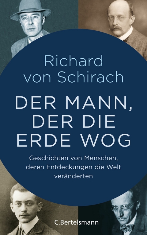 Der Mann, der die Erde wog -  Richard Schirach