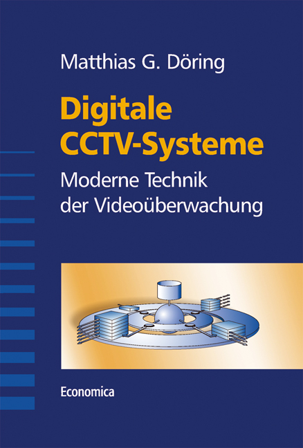 Digitale CCTV-Systeme - Matthias G. Döring