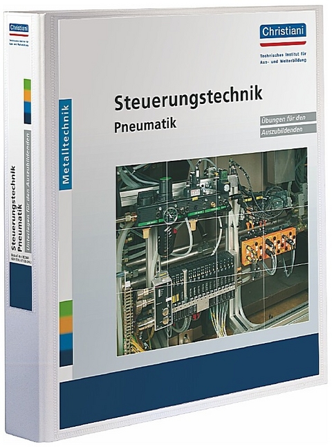 Steuerungstechnik Pneumatik - Helmut Meixner