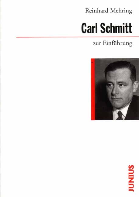 Carl Schmitt zur Einführung - Reinhard Mehring