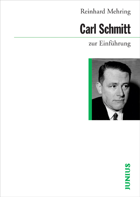 Carl Schmitt zur Einführung - Reinhard Mehring
