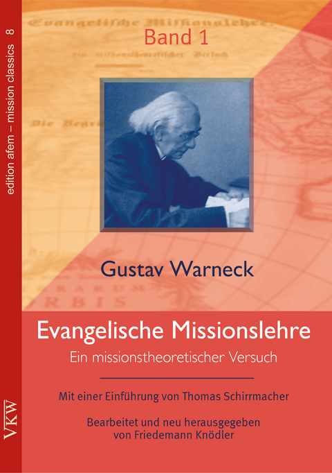 Evangelische Missionslehre - Gustav Warneck