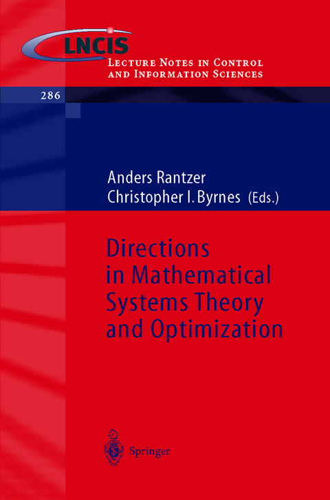 Directions in Mathematical Systems Theory and Optimization - 