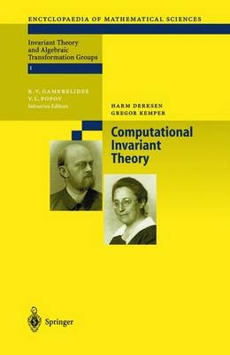 Computational Invariant Theory - Harm Derksen, Gregor Kemper