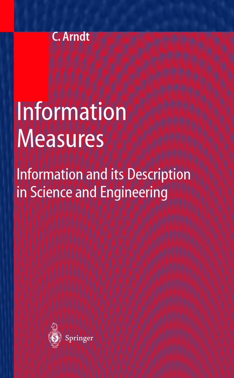Information Measures - Christoph Arndt