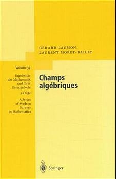Champs algébriques - Gérard Laumon, L. Moret-Bailly