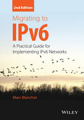Migrating to IPv6 - M Blanchet