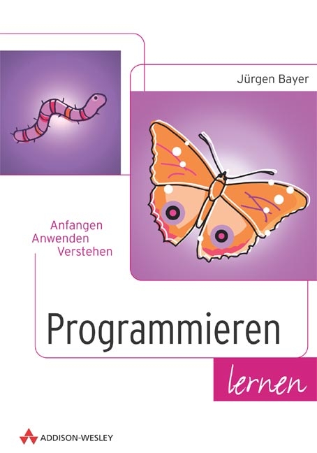 Programmieren lernen - Jürgen Bayer