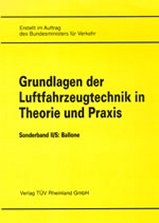 Grundlagen der Luftfahrzeugtechnik in Theorie und Praxis / Flugwerk - W Hallmann