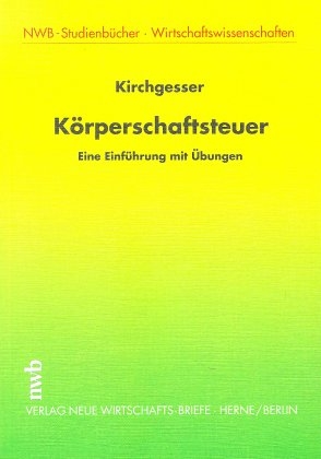 Körperschaftsteuer - Karl Kirchgesser