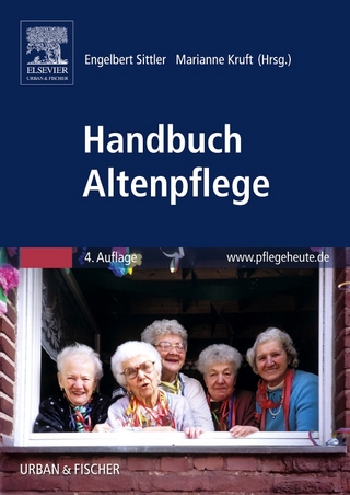 Handbuch Altenpflege - Engelbert Sittler; Marianne Kruft