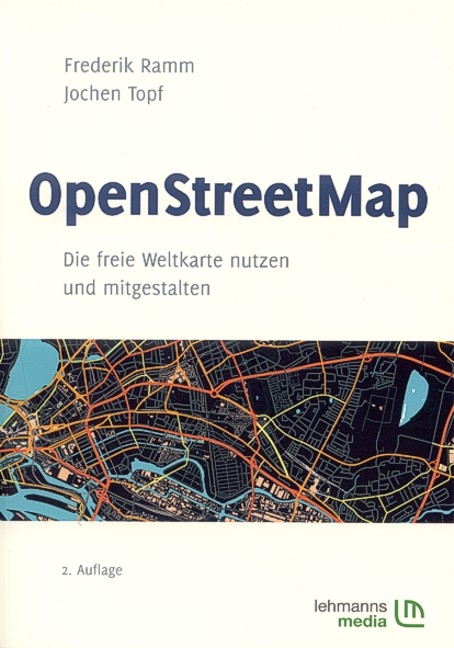 OpenStreetMap - Frederik Ramm, Jochen Topf