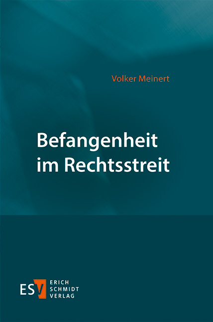 Befangenheit im Rechtsstreit - Volker Meinert