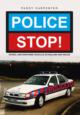 Police STOP! -  Paddy Carpenter