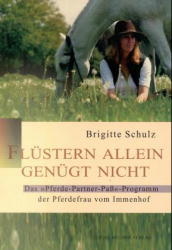 "Flüstern allein genügt nicht" "Vom Lob zum Begriff" - Brigitte Schulz