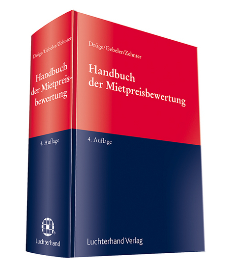 Handbuch der Mietpreisbewertung für Wohn- und Gewerberaum - Ferdinand Dröge