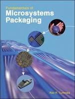 Fundamentals of Microsystems Packaging -  Rao Tummala