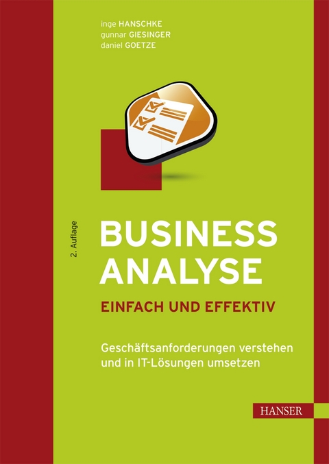 Business Analyse - Inge Hanschke, Gunnar Giesinger, Daniel Goetze