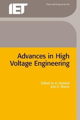 Advances in High Voltage Engineering - 
