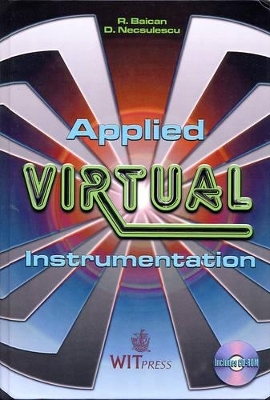 Applied Virtual Instrumentation - Dan Necsulescu, R. Baican