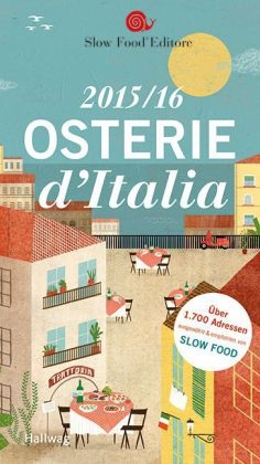 Osterie d`Italia 2015/16 - Slow Slow Food Editore