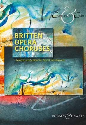 Britten Opera Choruses
